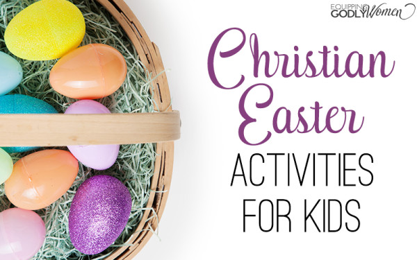 10+ Easy Christian Easter Crafts for Sunday School and Home