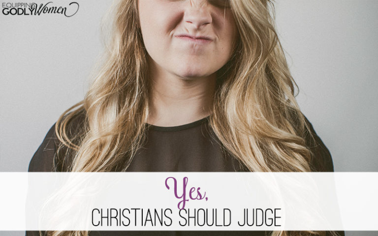  Yes, Christians Should Judge