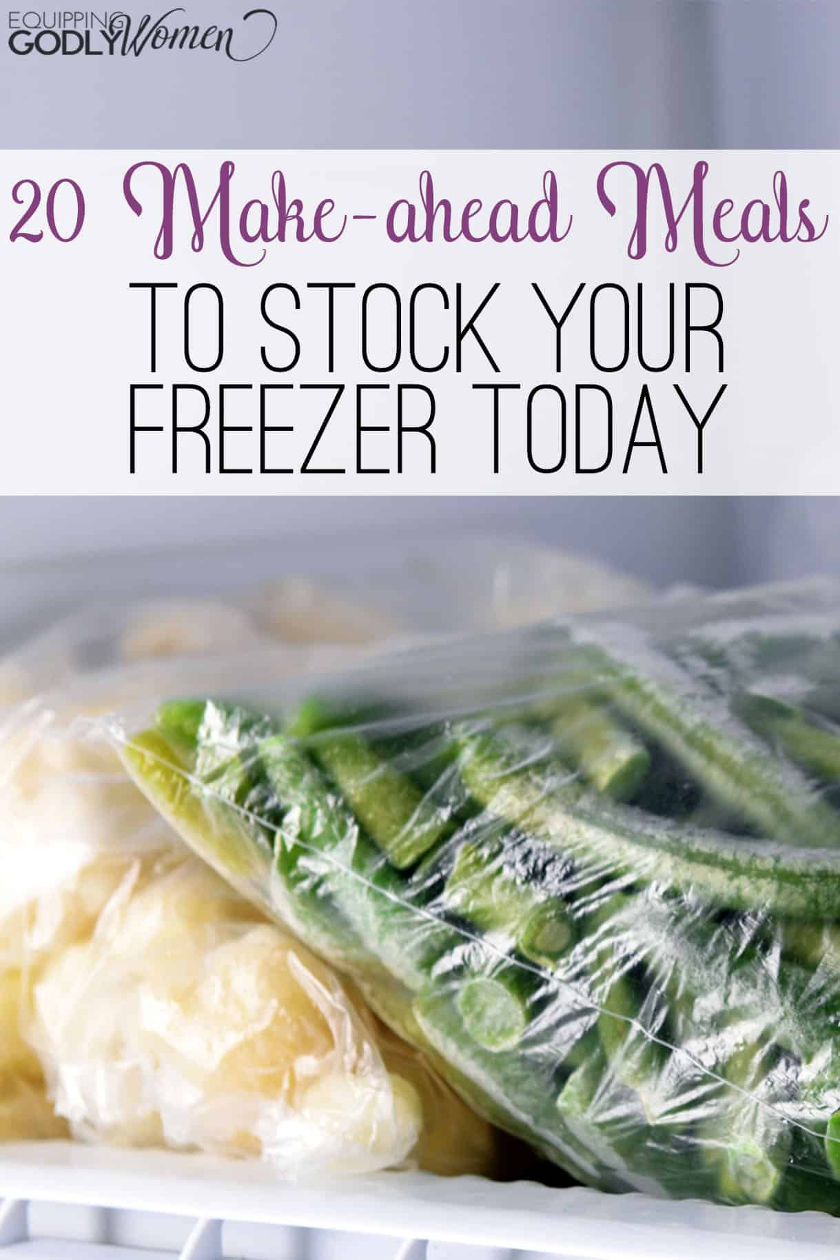 20 Make-Ahead Meals to Stock Your Freezer Today