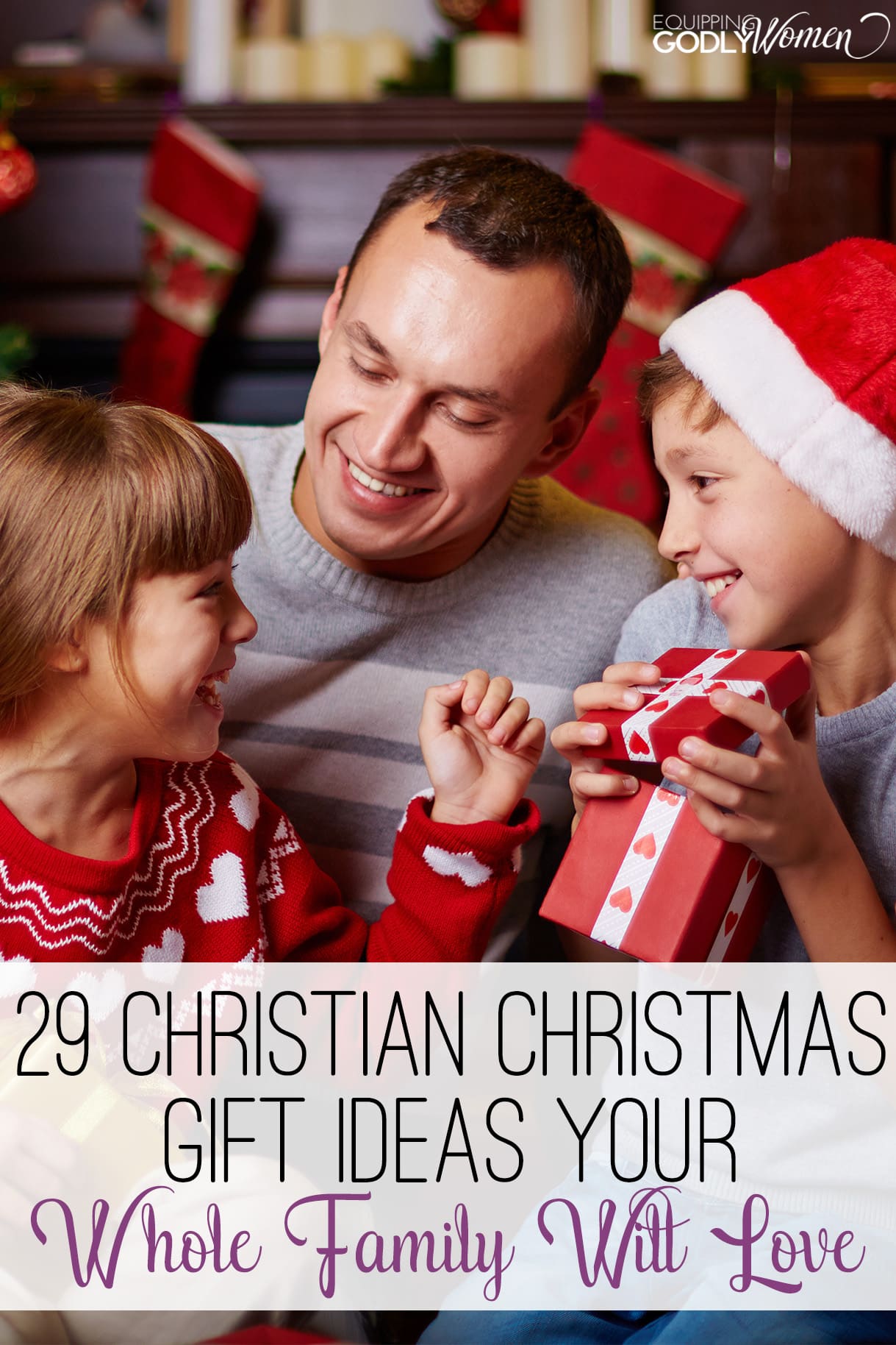 29 Christian Christmas Gift Ideas Your Whole Family Will Love