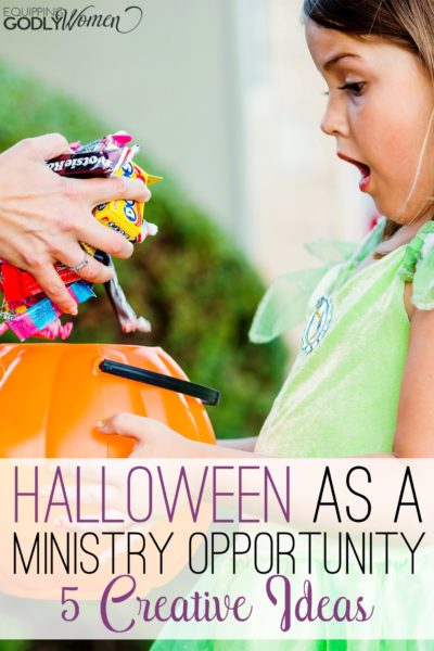  Halloween as a Ministry Opportunity - 5 Creative Ideas