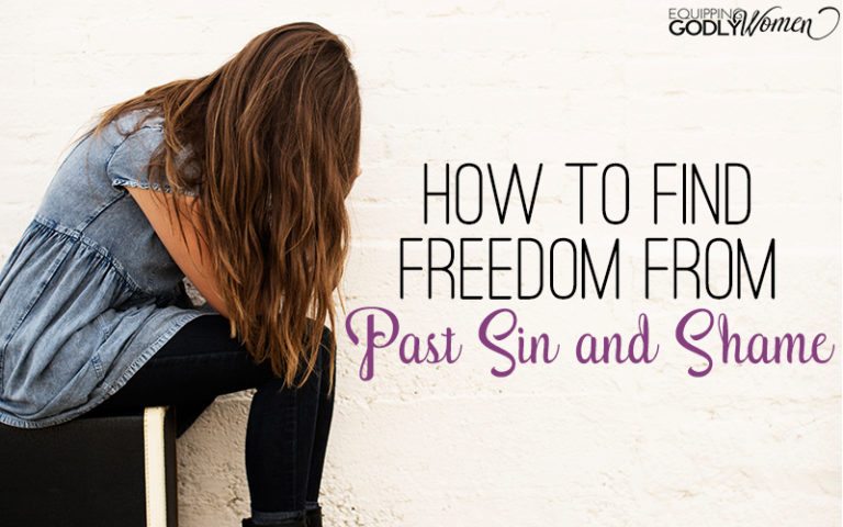  How to Find Freedom From Past Sin and Shame