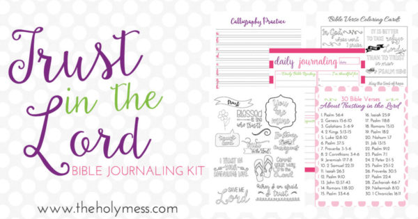 Trust in the Lord Bible Journaling Kit