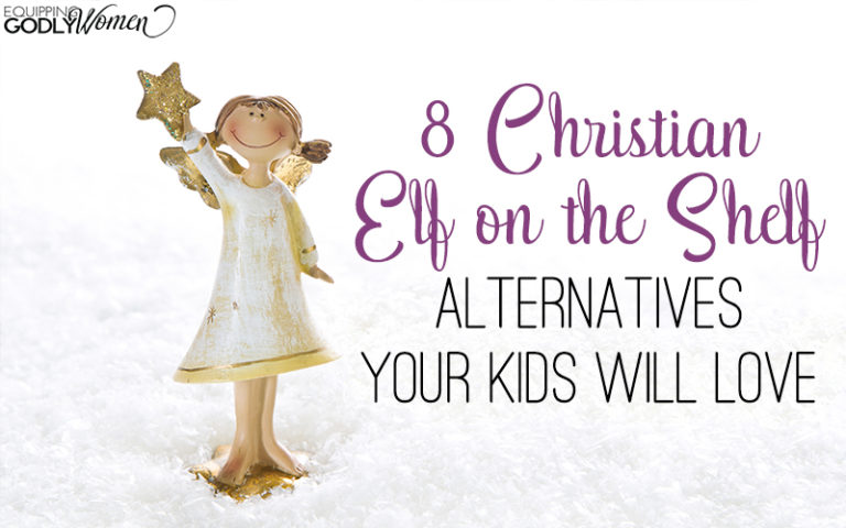  Christian Elf on the Shelf Alternatives