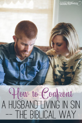 How to Confront A Husband Living in Sin