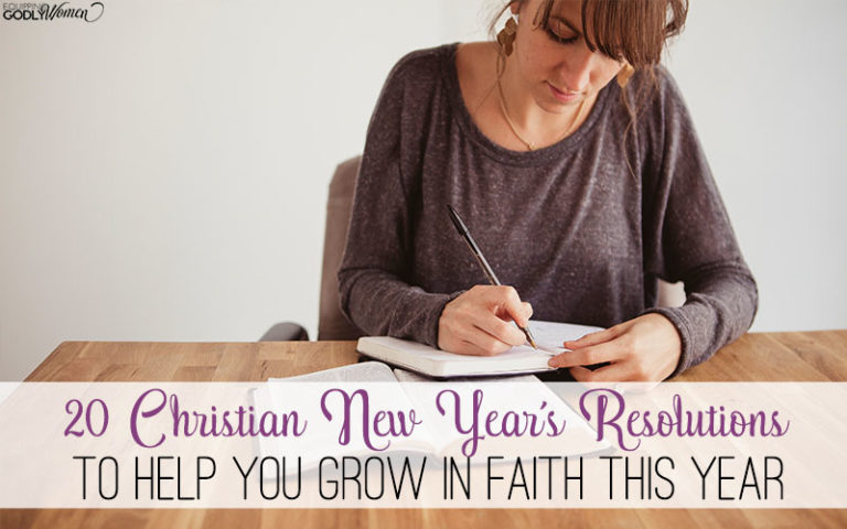 Looking for Christian New Year’s Resolution Ideas? Try one of these!