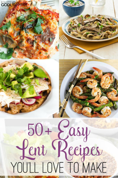  50+ Easy Lent Recipes You'll Love to Make in 2021