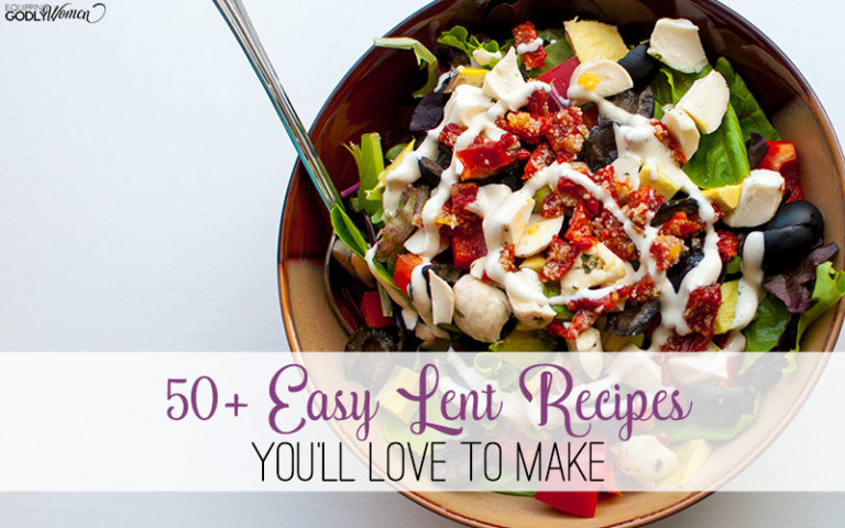  50+ Easy Lent Recipes You'll Love to Make in 2021