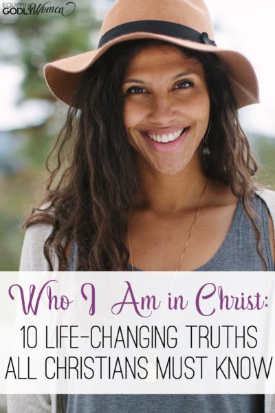  Who I Am in Christ: 10 Life-Changing Bible Verses