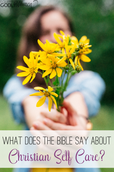 Girl holding yellow flowers with text: What does the Bible say about Christian self-care?