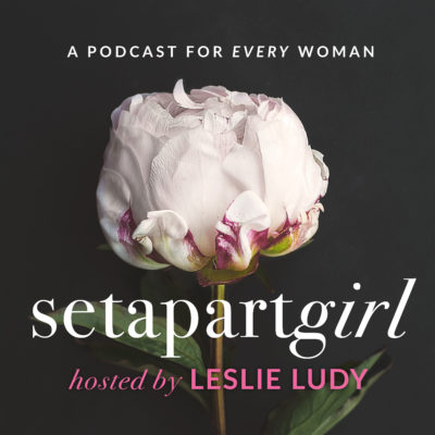 set apart girl podcast