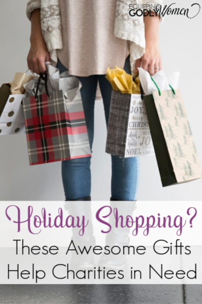  Holiday Shopping? These Gifts Help Charities in Need