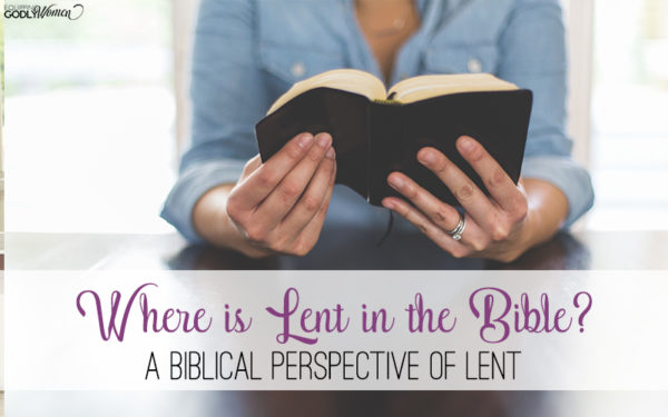  Where is Lent in the Bible?