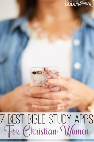 7 Best Bible Study Apps For Christian Women All Free