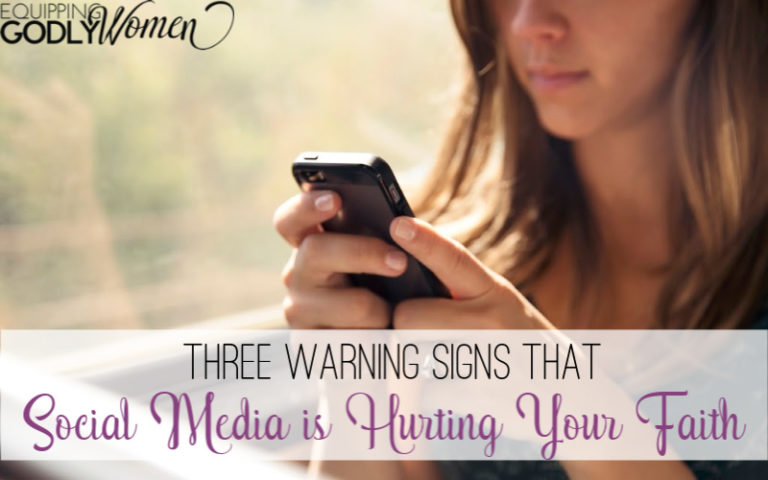  Three Warning Signs That Social Media Is Hurting Your Faith