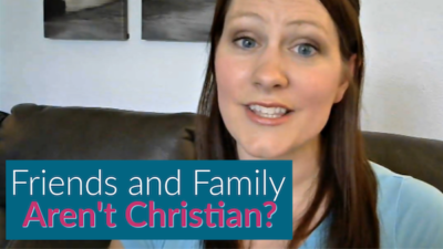Friends and family aren't christian?