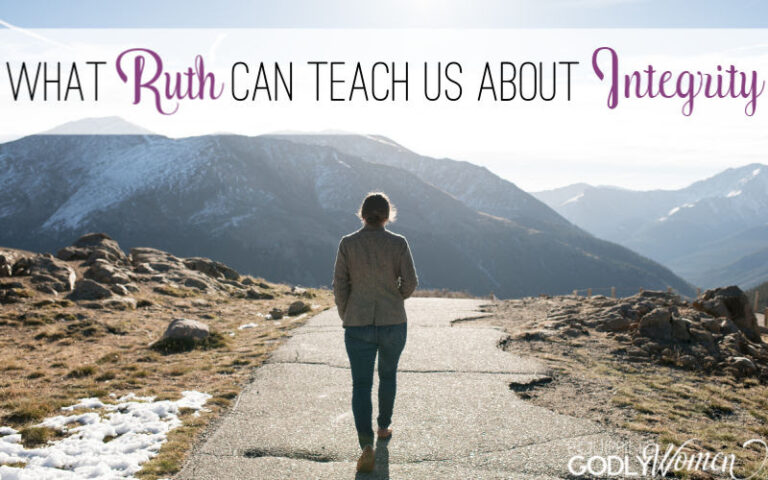  What Ruth in the Bible Can Teach Us About Integrity