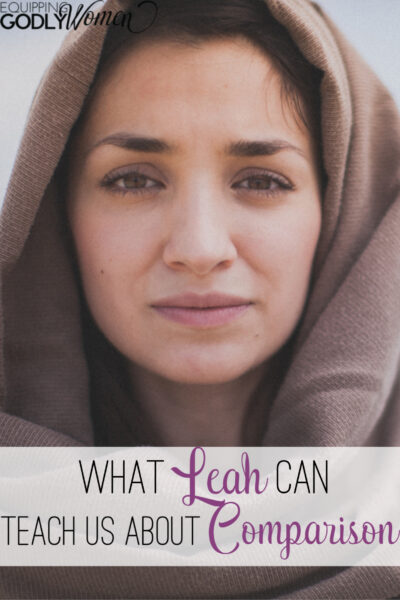  What Leah in the Bible Can Teach Us About Comparison