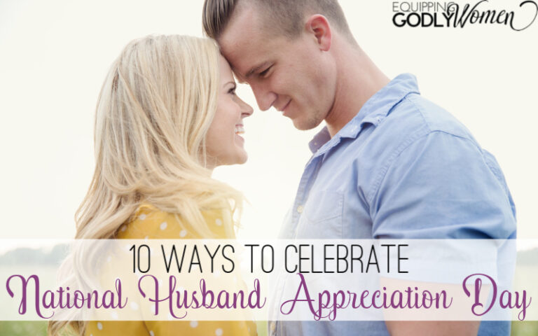  How to Celebrate National Husband Appreciation Day 2021