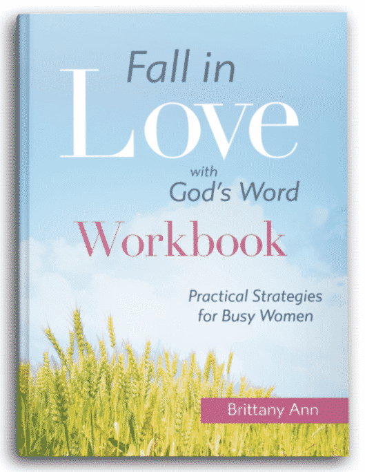 Fall in Love with God's Word Workbook