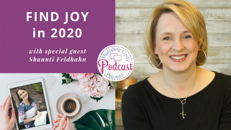 Find Joy in 2020 with Shaunti Feldhahn Podcast Thumbnail