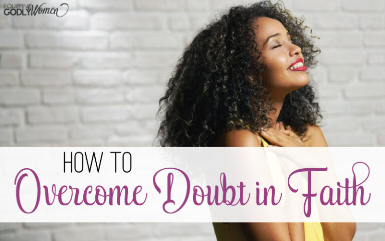 This woman is praying about how to overcome doubt in faith.