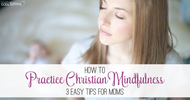 Woman with eyes closed learning how to practice Christian Mindfulness 3 easy steps for moms.