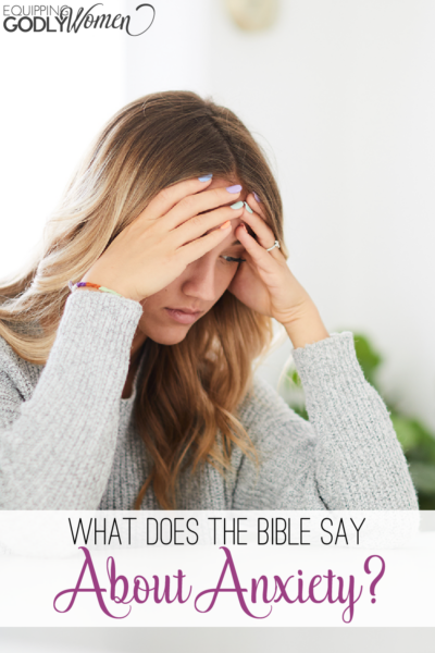 Woman with anxiety looking down. Words say What Does the Bible Say About Anxiety.