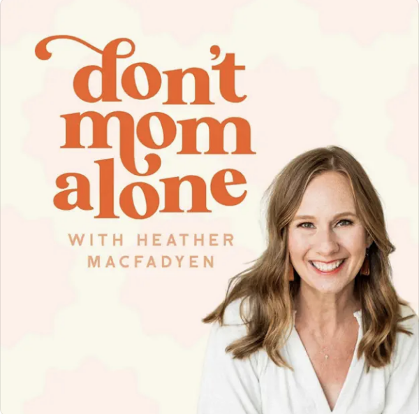 don't mom alone podcast