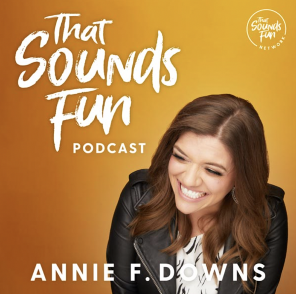 That Sounds Fun with Annie Downs