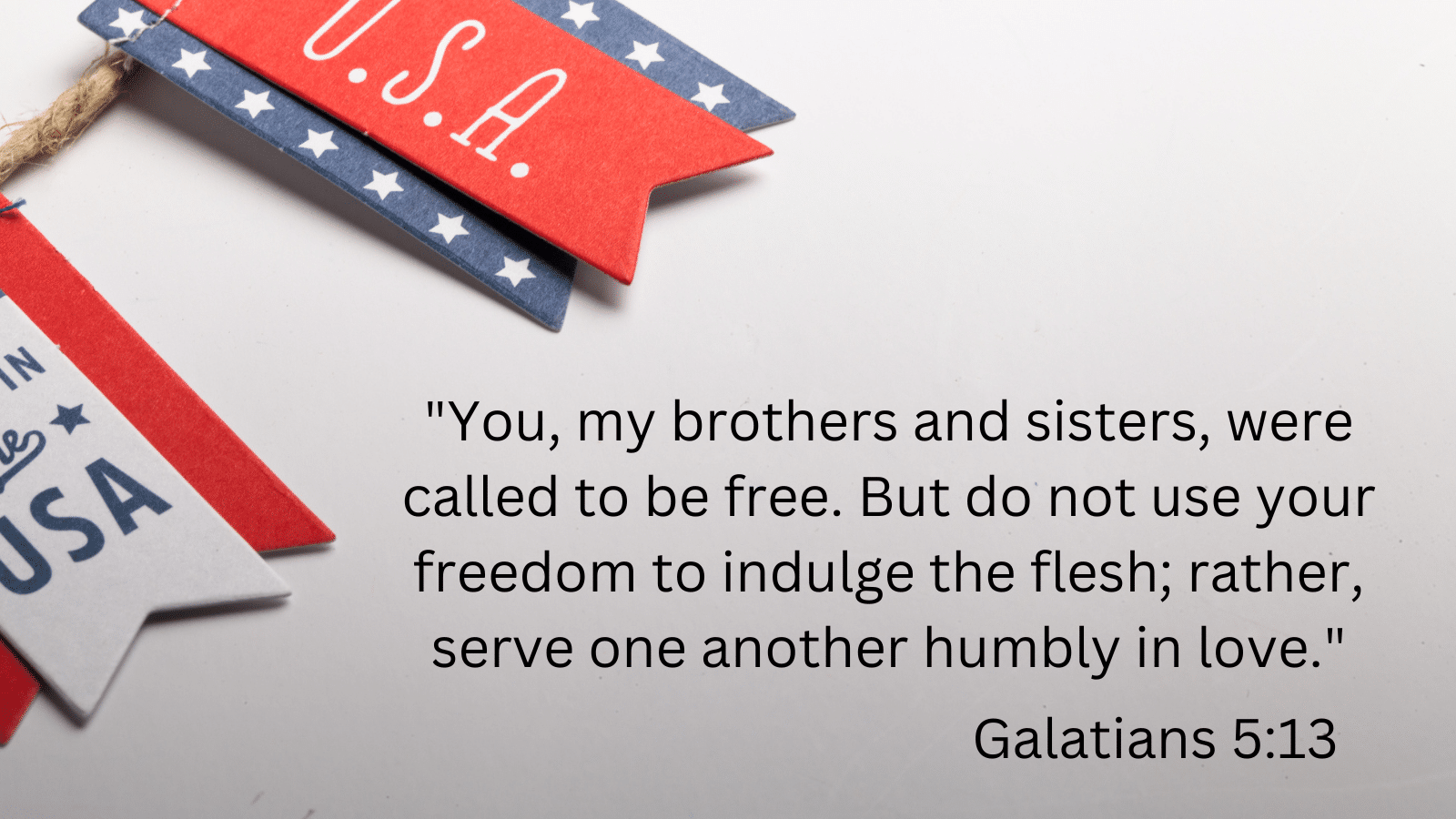 USA banner with Galatians 5:13