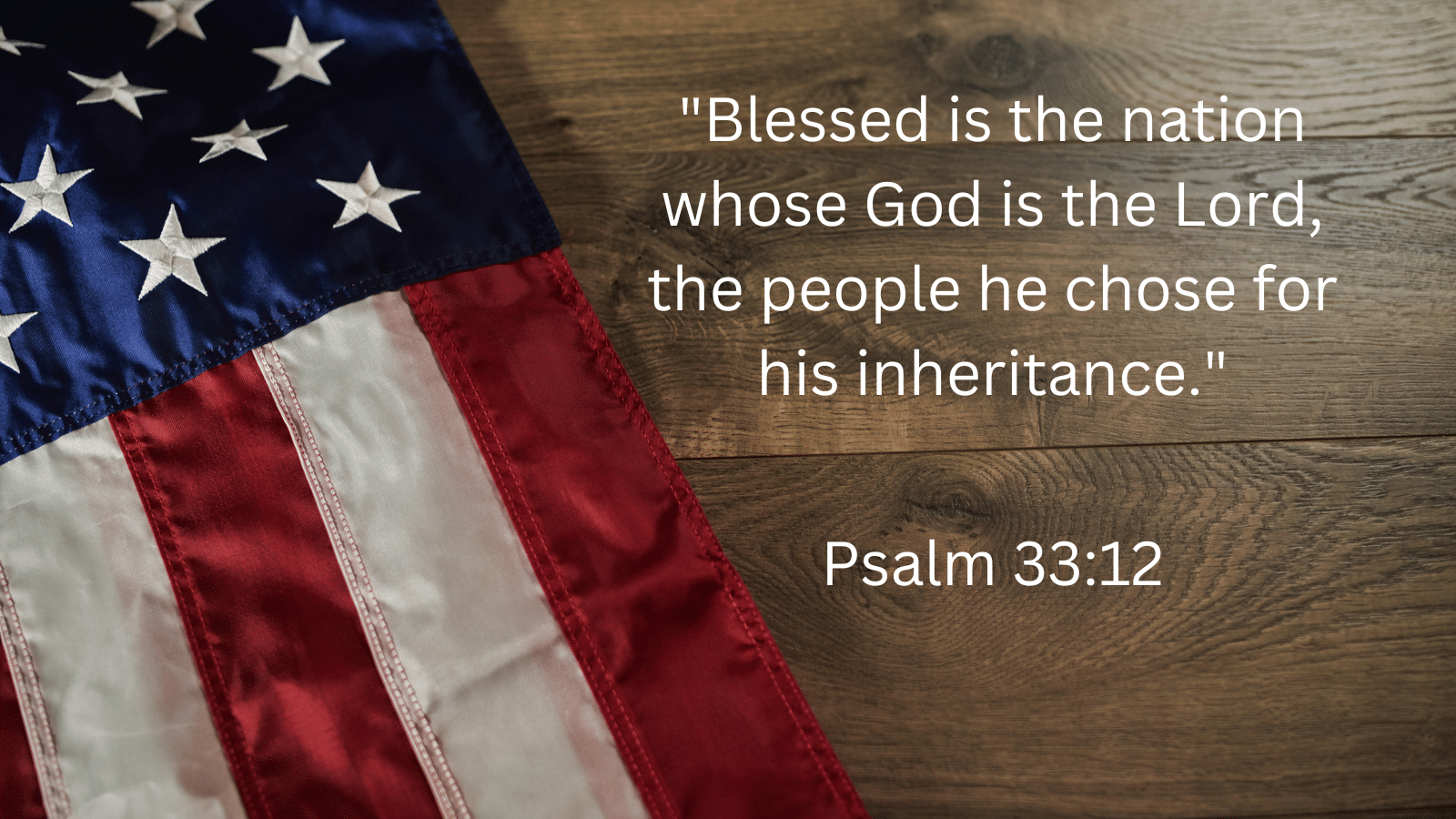 American flag with Psalm 33:12
