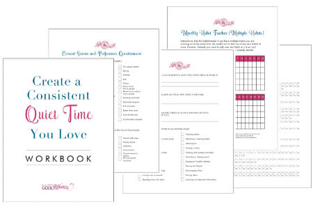 Create a Consistent Quiet Time You Love Workbook worksheets